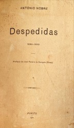 DESPEDIDAS. 1895-1899. Prefácio de José Pereira de Sampaio (Bruno).